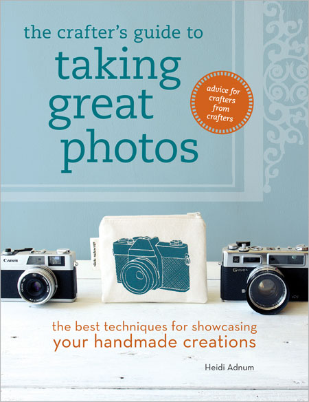 Crafters Guide to Taking Great Photos