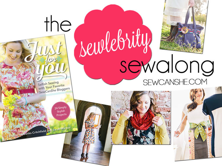 Just For Your Sewlebrity Sew Along