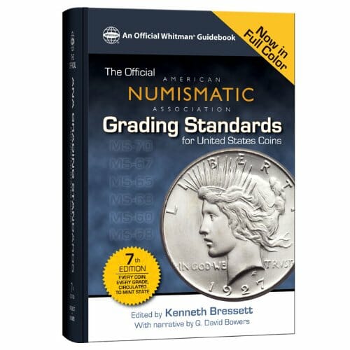 The Official American Numismatic Association Grading Standards for United States Coins