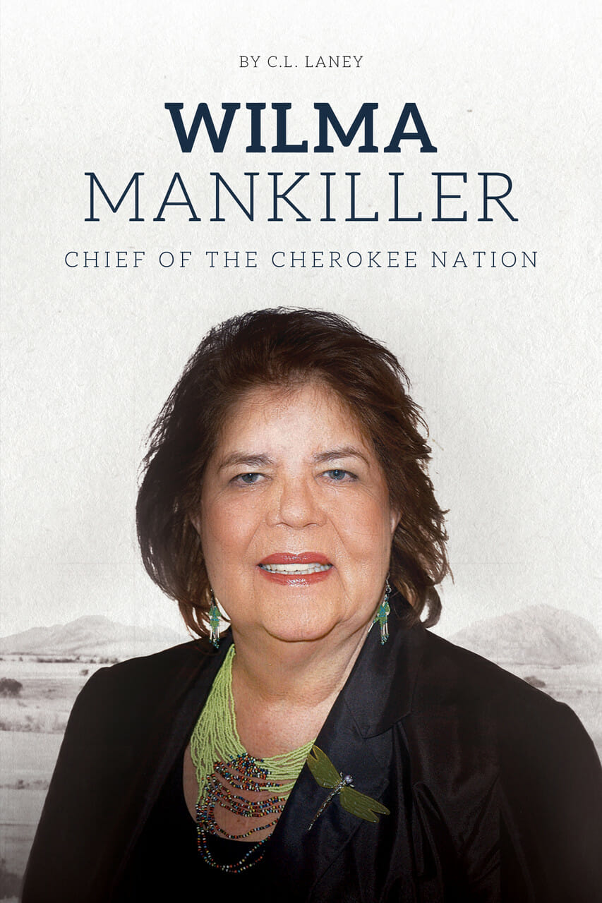 Wilma MankillerPrincipal Chief of Cherokee Nation